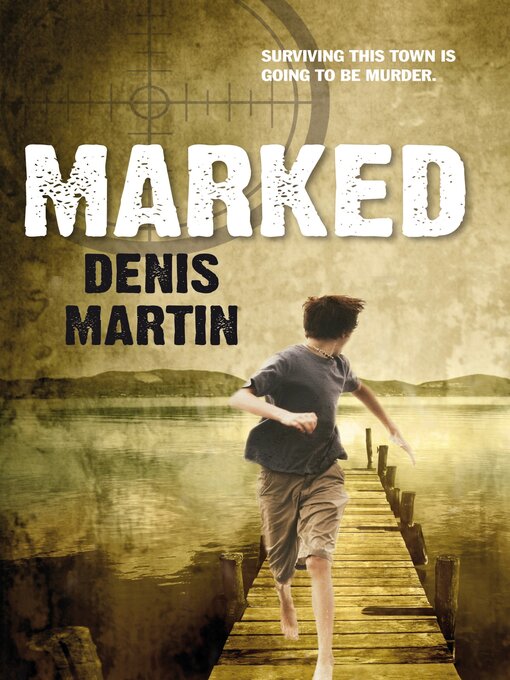 Title details for Marked by Denis Martin - Available